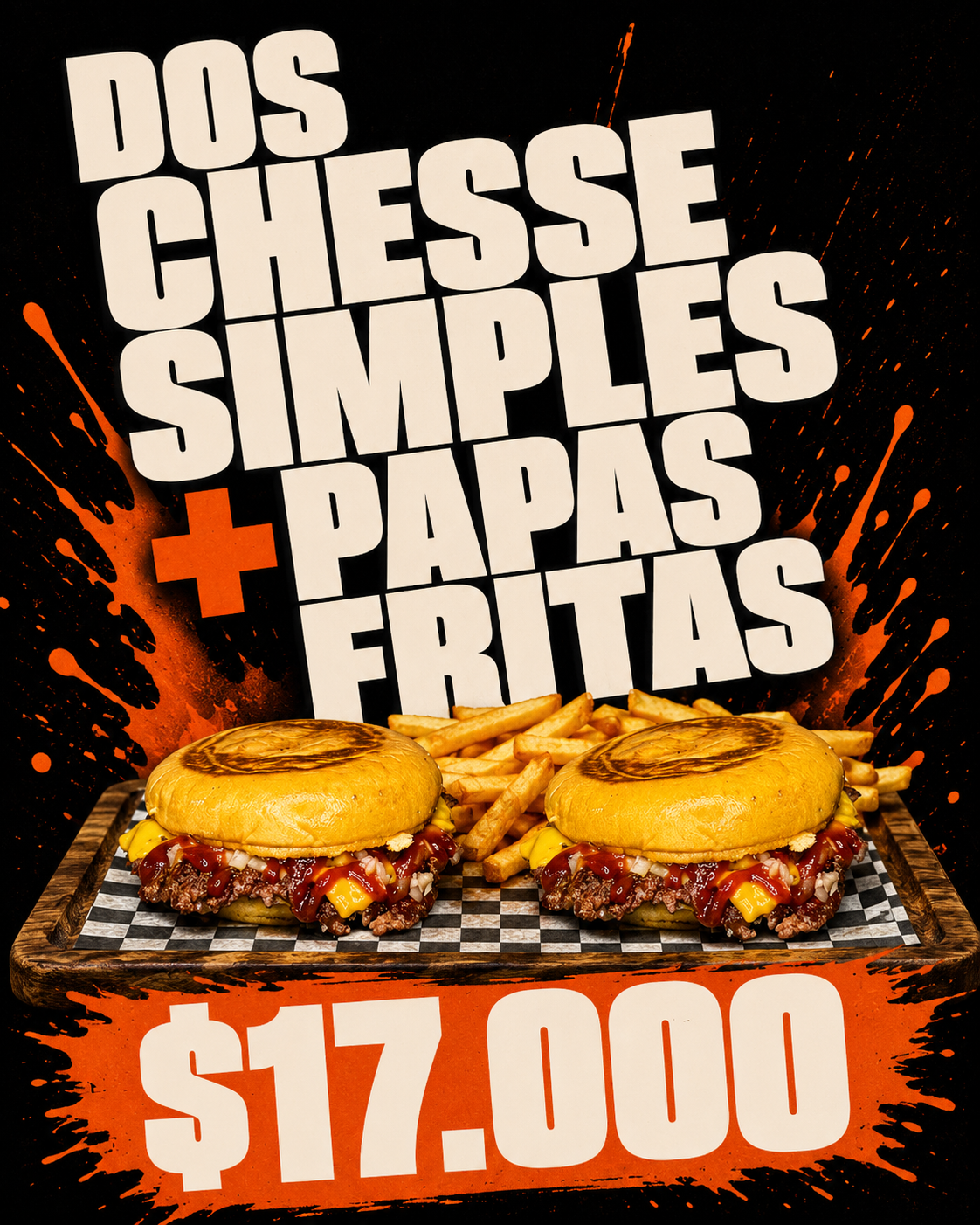 Promo Dos Chesse Simples más papas fritas por 17.000 pesos